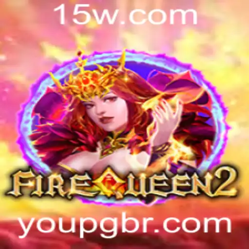 Descubra o Universo Empolgante de FireQueen2: A Emoção Continua